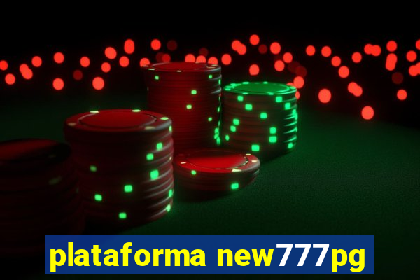 plataforma new777pg